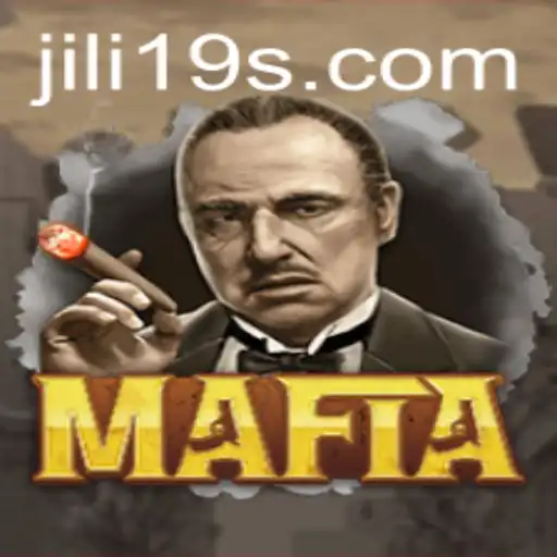 Exploring the Intricate World of Mafia and the Enigma of Jili19